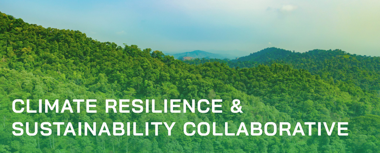CLIMATE RESILIENCE AND SUSTAINABILITY COLLABORATIVE AT MAKERERE UNIVERSITY